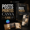 Posts Prontos Canva + 5.800
